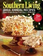 Cover art for Southern Living 2011 Annual Recipes: Every Single Recipe from 2011 -- over 750! (Southern Living Annual Recipes)
