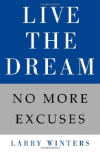 Cover art for Live the Dream: No More Excuses