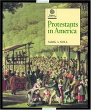 Cover art for Protestants in America (Religion in American Life)