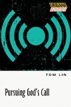 Cover art for Pursuing God's Call (Urbana Onward)