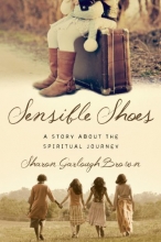 Cover art for Sensible Shoes: A Story about the Spiritual Journey