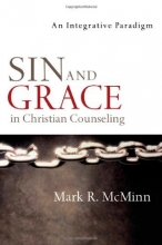 Cover art for Sin and Grace in Christian Counseling: An Integrative Paradigm