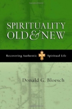 Cover art for Spirituality Old and New: Recovering Authentic Spiritual Life