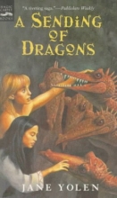 Cover art for A Sending of Dragons: The Pit Dragon Trilogy, Volume Three