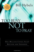 Cover art for Too Busy Not to Pray
