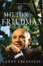 Cover art for Milton Friedman: A Biography