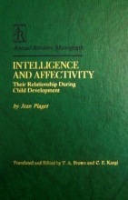 Cover art for Intelligence and Affectivity: Their Relationship During Child Development (Annual Reviews monograph)