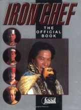 Cover art for Iron Chef: The Official Book