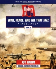 Cover art for A History of US: Book 9: War, Peace, and All That Jazz (1918-1945)
