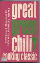 Cover art for Great Green Chili Cooking Classic