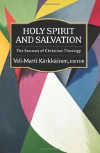 Cover art for Holy Spirit and Salvation: The Sources of Christian Theology