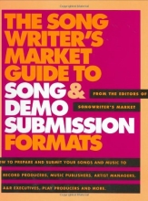 Cover art for The Songwriter's Market Guide to Song and Demo Submission Formats