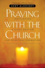 Cover art for Praying with the Church: Following Jesus Daily, Hourly, Today
