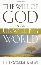 Cover art for The Will of God in an Unwilling World