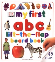 Cover art for My First Lift-the-flap Abc Board Book (My First Life-The-Flap)