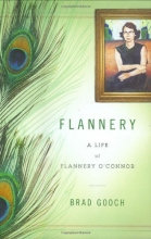 Cover art for Flannery: A Life of Flannery O'Connor