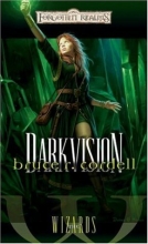 Cover art for Darkvision (Forgotten Realms: The Wizards)
