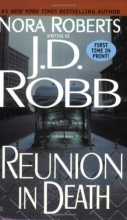 Cover art for Reunion in Death (Series Starter, In Death #14)