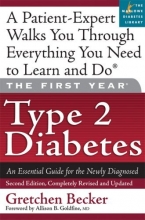 Cover art for The First Year: Type 2 Diabetes: An Essential Guide for the Newly Diagnosed