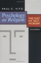 Cover art for Psychology as Religion: The Cult of Self-Worship