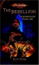 Cover art for The Rebellion (Dragonlance: The Stonetellers, Vol. 1)