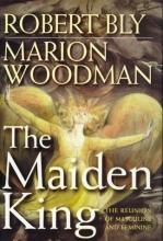 Cover art for The Maiden King: The Reunion of Masculine and Feminine