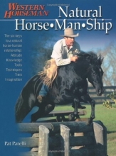 Cover art for Natural Horse-Man-Ship: Six Keys to a Natural Horse-Human Relationship (A Western Horseman Book)