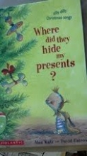 Cover art for Where Did They Hide My Presents?