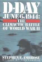 Cover art for D-Day June 6, 1944: The Climactic Battle of World War 2