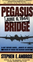 Cover art for Pegasus Bridge: June 6, 1944