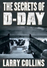 Cover art for The Secrets of D-Day: A Masterful History of One of the Most Important Days of the 20th Century