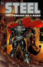 Cover art for Steel: Forging of a Hero (Batman Beyond (DC Comics))