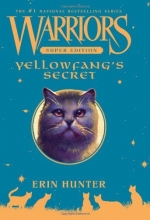 Cover art for Warriors Super Edition: Yellowfang's Secret