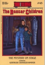 Cover art for The Mystery on Stage (Boxcar Children Mysteries #43)