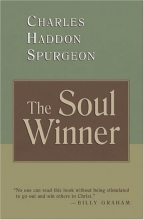 Cover art for The Soul Winner: How to Lead Sinners to the Saviour