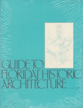 Cover art for Guide to Florida's Historic Architecture