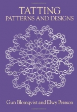 Cover art for Tatting Patterns and Designs (Dover Knitting, Crochet, Tatting, Lace)