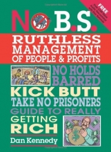 Cover art for No B.S. Ruthless Management of People and Profits