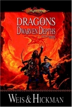 Cover art for Dragons of the Dwarven Depths: The Lost Chronicles, Volume I