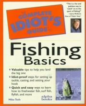 Cover art for The Complete Idiot's Guide To Fishing Basics