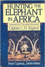 Cover art for Hunting the Elephant in Africa (Peter Capstick Library Series)