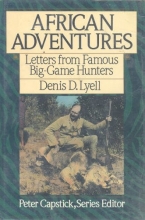 Cover art for African Adventures: Letters from Famous Big-Game Hunters (Peter Capstick's library)