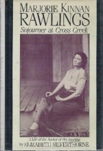 Cover art for Marjorie Kinnan Rawlings: Sojourner at Cross Creek
