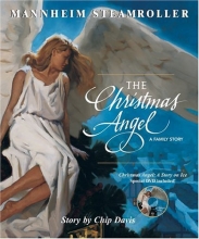 Cover art for The Christmas Angel: A Family Story (Mannheim Steamroller) (Book & DVD)