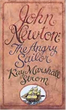 Cover art for John Newton: The Angry Sailor (Preteen Biography)