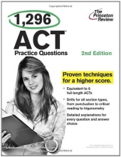 Cover art for 1,296 ACT Practice Questions, 2nd Edition (College Test Preparation)