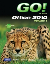 Cover art for GO! with Microsoft Office 2010 Volume 1