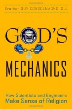 Cover art for God's Mechanics: How Scientists and Engineers Make Sense of Religion