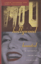Cover art for Hollywood Haunted: A Ghostly Tour of Filmland