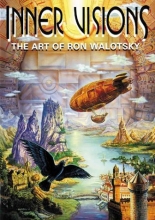 Cover art for Inner Visions: The Art of Ron Walotsky